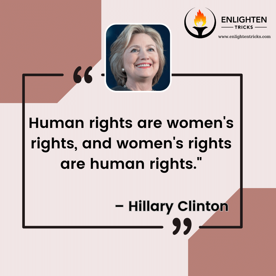 Hillary Clinton Quotes on Women's Rights