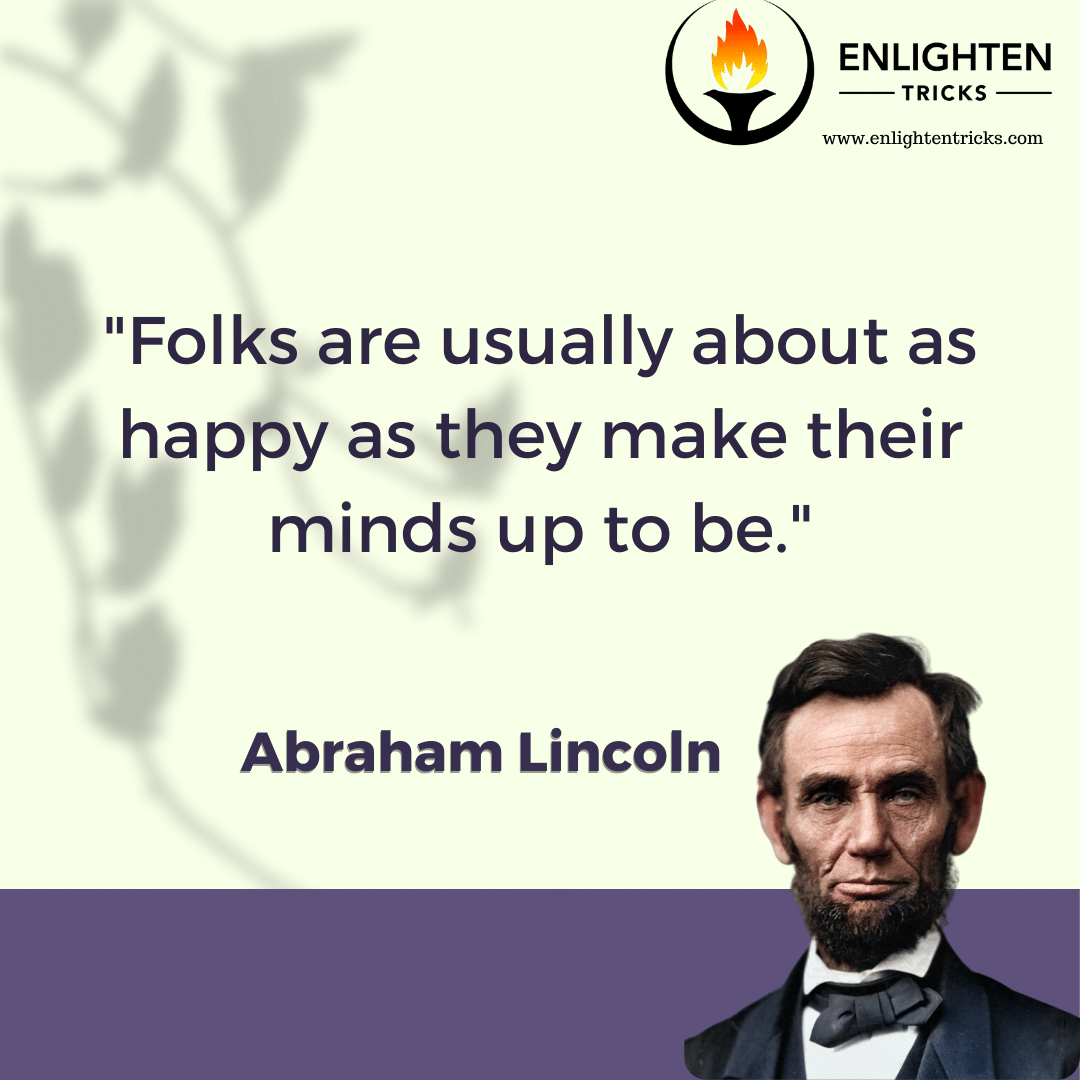 Abraham Lincoln Quotes about Life