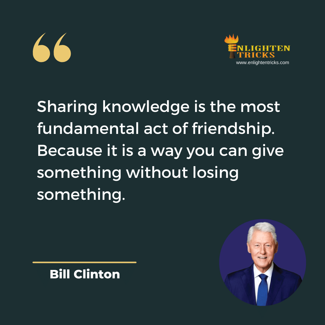 Bill Clinton quotes on Knowledge