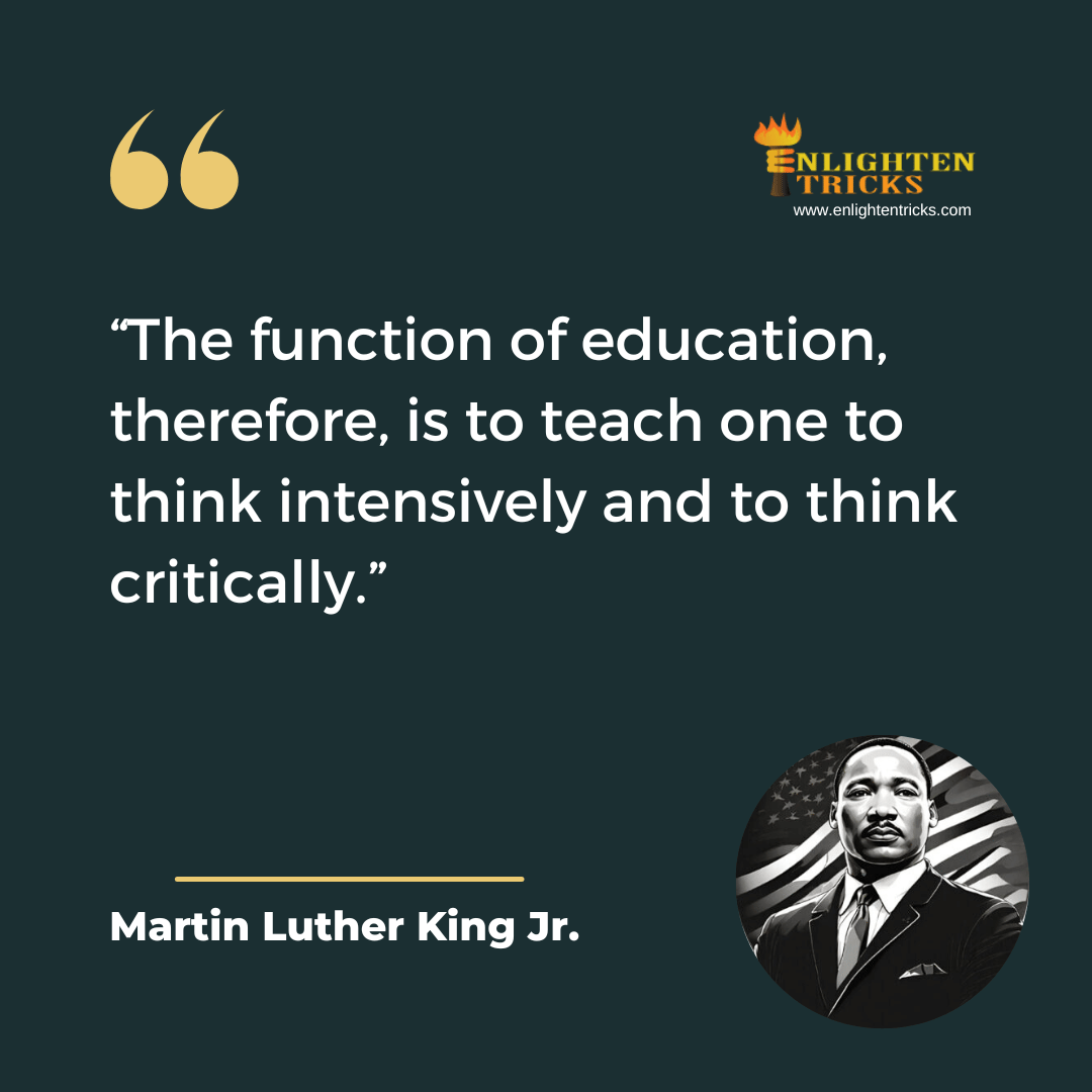 Martin Luther King Jr. quotes on education (2)
