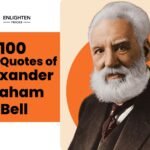 100 Best Quotes of Alexander Graham Bell