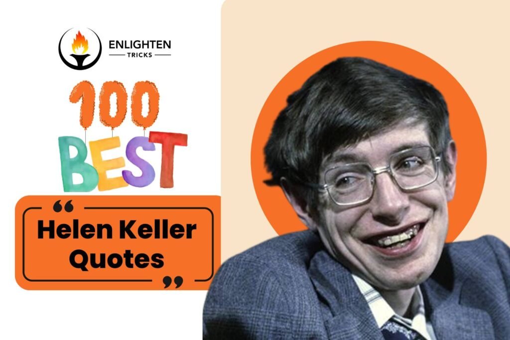 100 Best Quotes of Stephen Hawking | Enlighten Tricks