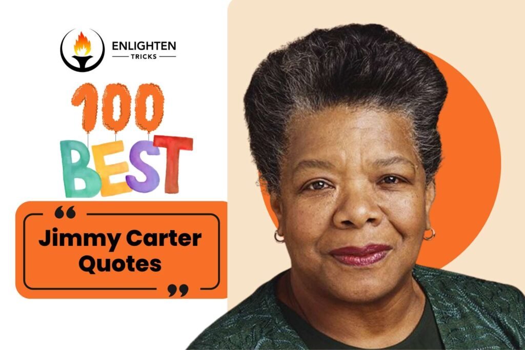 100 Best Quotes of Maya Angelou | Enlighten Tricks