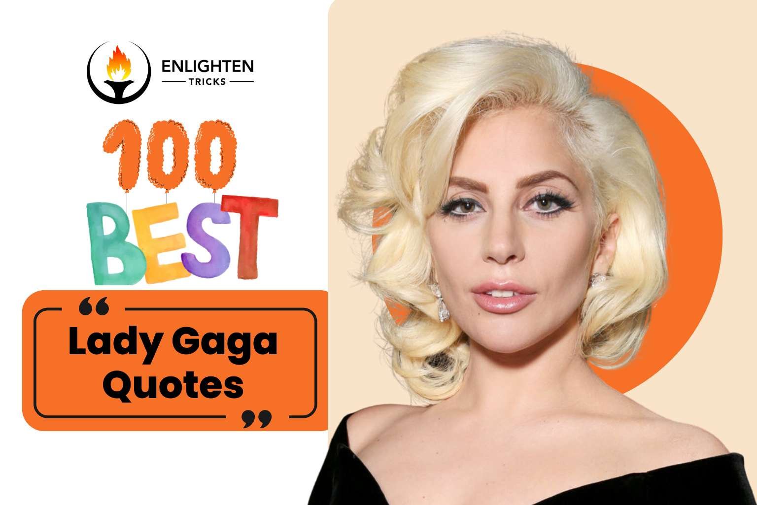 100 Best Quotes of Lady Gaga
