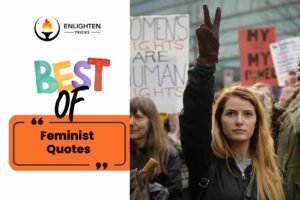 Best feminist quotes worldwide